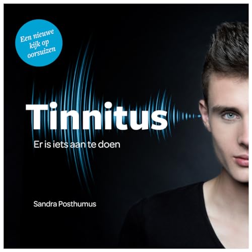 Tinnitus: er is iets aan te doen : een nieuwe kijk op... - Livres & eBooks Amazon Italie à 5.35€