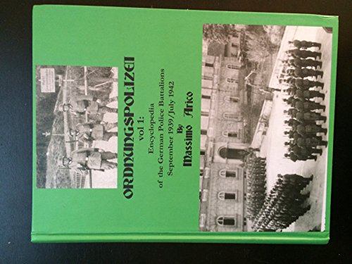 Ordnungspolizei Vol 1: Encyclopedia of the German Police... - Sports & Fitness en promo à 25.42€