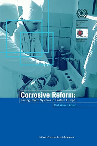 Corrosive reform: Failing health systems in Eastern Europe - Livres & eBooks Amazon Allemagne à 2.02€