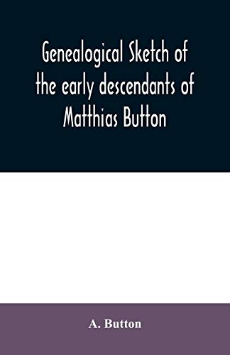 Genealogical sketch of the early descendants of Matthias... - Amazon Espagne à 5.35€
