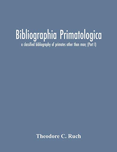 Bibliographia Primatologica; A Classified Bibliography Of... - Auto & Moto en promo à 17.11€