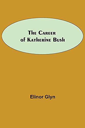 The Career Of Katherine Bush - Auto & Motorcycle Amazon UK à 4.41€