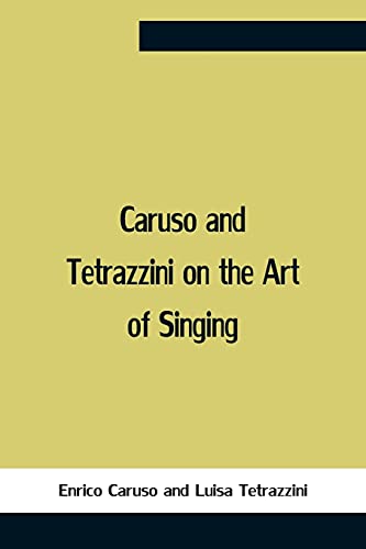 Caruso And Tetrazzini On The Art Of Singing - Auto & Motorcycle Amazon UK à 4.41€
