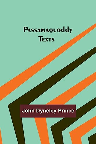 Passamaquoddy Texts - Amazon Italie à 6.38€