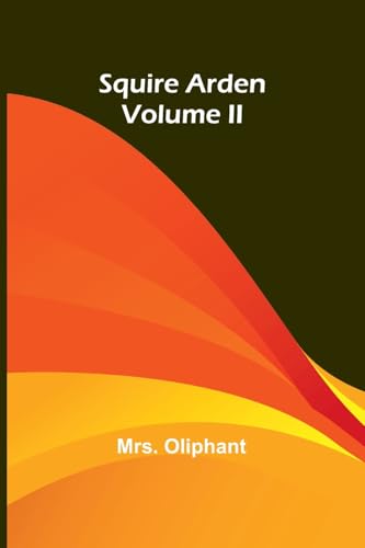 Squire Arden; volume II - Amazon Italie à 6.58€