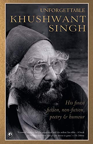 99 Unforgettable Khushwant Singh: Unforgettable Fiction... - Livres & eBooks en promo à 8.85€
