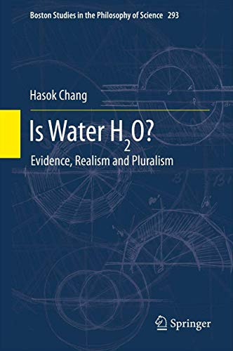 Is Water H2O?: Evidence, Realism and Pluralism: 293 (Boston... - Bricolage & Outils Amazon Royaume-Uni à 173.85€
