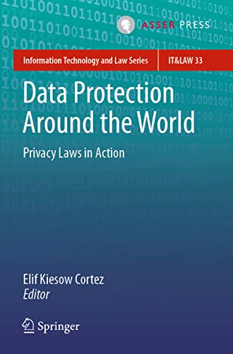 Data Protection Around the World: Privacy Laws in Action:... - Amazon Royaume-Uni à 36.45€
