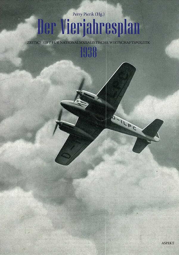 Der Vierjahresplan 1938: Zeitschrift für Nationalsozialistis... - Home & Kitchen Amazon Germany à 13.11€