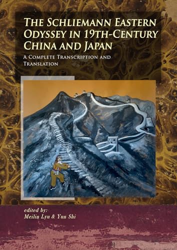 The Schliemann Eastern Odyssey in 19th-Century China and... - Maison & Cuisine Amazon Allemagne à 43.36€