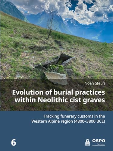 Evolution of Burial Practices Within Neolithic Cist Graves:... - Home & Kitchen Amazon Italy à 14.37€