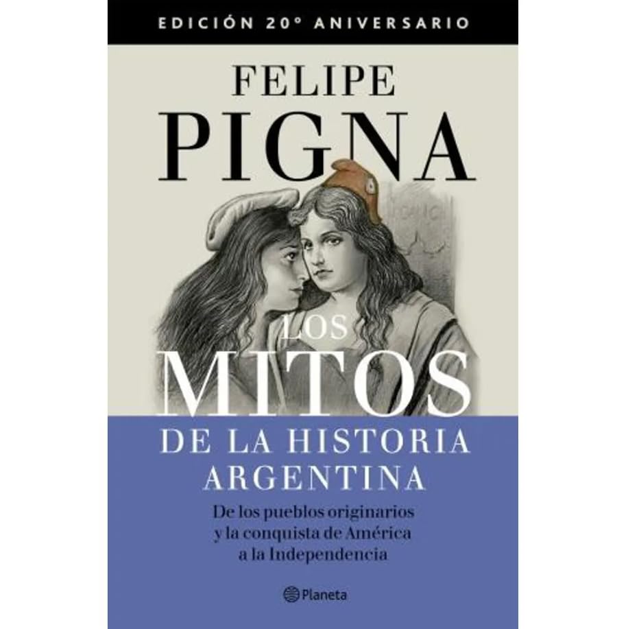 Los mitos de la historia argentina 1 - Livres & eBooks Amazon Espagne à 56.00€