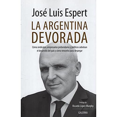 Argentina Devorada, La - Livres & eBooks Amazon Espagne à 11.00€