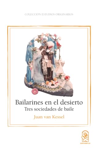 Bailarines en el desierto: Tres sociedades de baile - Vente Flash Amazon -72%