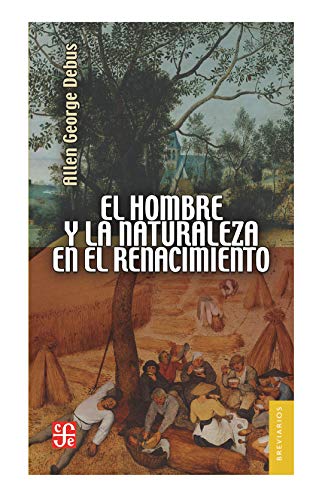 El hombre y la naturaleza en el Renacimiento (Spanish... - Amazon Allemagne à 11.03€