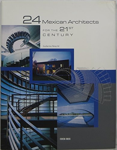 24 Mexican Architects: For the 21st Century - Livres & eBooks Amazon Royaume-Uni à 66.19€