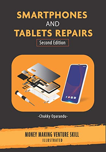 Smartphones and Tablets Repairs: Money Making Venture... - High-Tech & Électronique Amazon Royaume-Uni à 9.53€