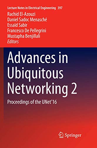 Advances in Ubiquitous Networking 2: Proceedings of the... - High-Tech & Électronique Amazon Italie à 137.63€