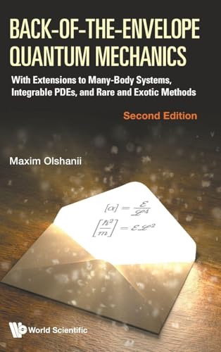 Back-of-the-envelope Quantum Mechanics: With Extensions To... - Livres & eBooks Amazon Royaume-Uni à 16.62€