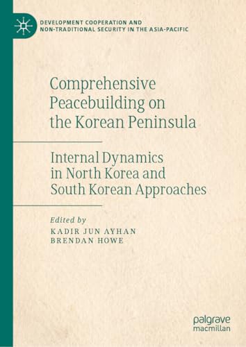 Comprehensive Peacebuilding on the Korean Peninsula:... - Amazon Italie à 44.69€