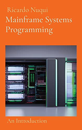 Mainframe Systems Programming: An Introduction - High-Tech & Électronique Amazon Italie à 7.68€