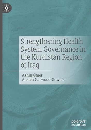 Strengthening Health System Governance in the Kurdistan... - Deal Amazon à 31.10€