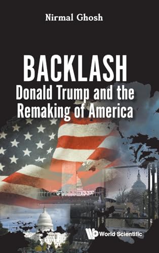 Backlash: Donald Trump And The Remaking Of America - Livres & eBooks Amazon Allemagne à 21.63€