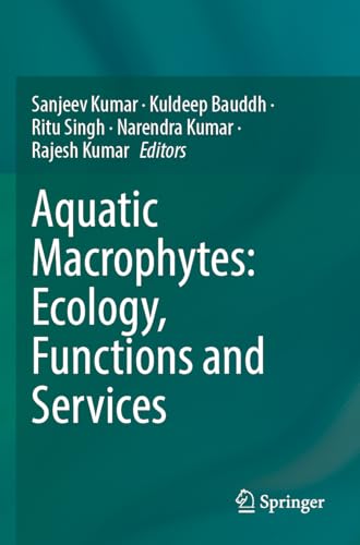 Aquatic Macrophytes: Ecology, Functions and Services - Livres & eBooks en promo à 25.57€