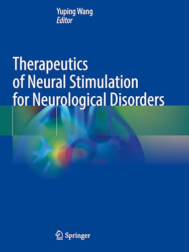 Therapeutics of Neural Stimulation for Neurological... - Amazon Royaume-Uni à 24.62€