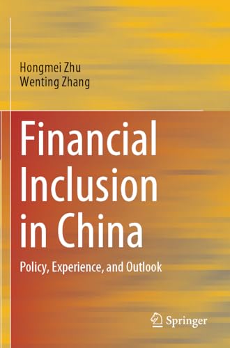 Financial Inclusion in China: Policy, Experience, and... - Amazon Royaume-Uni à 33.26€