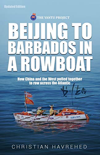 Beijing to Barbados in a Rowboat: The true story of how... - Amazon Royaume-Uni à 2.24€