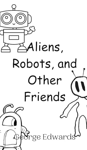 Aliens, Robots, and Other Friends - Amazon Spain à 16.93€