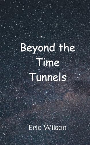 Beyond the Time Tunnels - Amazon Espagne à 16.77€