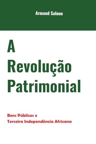 A Revolução Patrimonial: Bens públicos e terceira... - Auto & Moto Amazon Allemagne à 23.00€