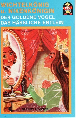 Wichtelkönig und Nixenkönigin / Der goldene Vogel / Das... - Bon plan à 3.99€