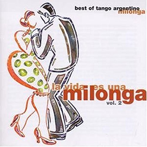 Milonga Vol.2,la Vida Es Una - Musique & Instruments Amazon Espagne à 11.13€