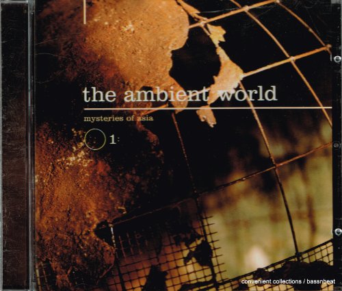 The Ambient World, Vol. 1: Mysteries of Asia - Musique & Instruments Amazon Royaume-Uni à 13.26€