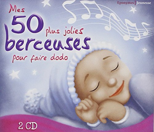 Mes 50 plus jolies berceuses pour faire des dodo - Musique & Instruments en promo à 16.01€