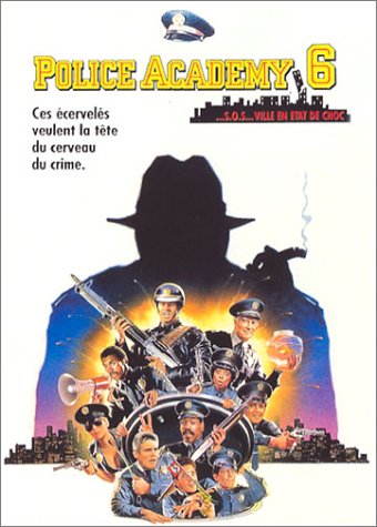 Police Academy 6, S.O.S. Ville en état de choc - Musique & Instruments Amazon France à 3.59€