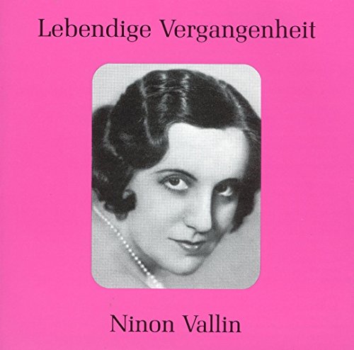Ninon Vallin : Historic Recordings - Musique & Instruments Amazon France à 19.00€