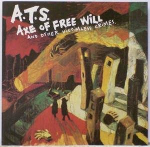 Axe of Free Will and Other Victimless Crimes (UK Import) - Auto & Moto Amazon Allemagne à 54.71€