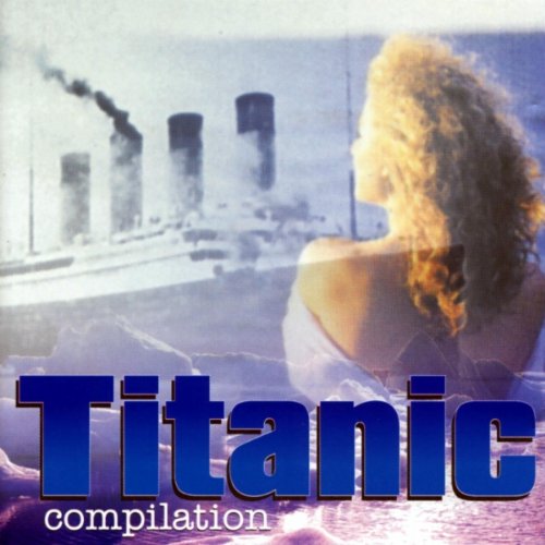 Titanic Compilation en promo sur Amazon