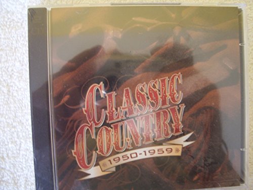 Classic Country 1950-1959 (2 Disc) (UK Import) - Musique & Instruments Amazon Royaume-Uni à 4.99€