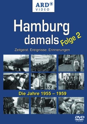 Hamburg damals - Folge 2: Die Jahre 1955 -1959 - Livres & eBooks Amazon Allemagne à 4.48€