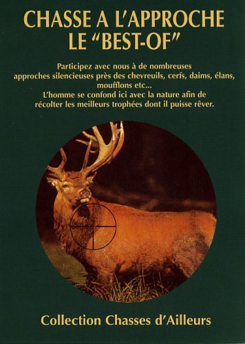 Chasse à l'approche le best-of - Livres & eBooks Amazon France à 16.98€