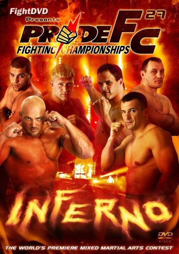 Pride Fighting Championships - 27: Inferno [Import anglais] - Livres & eBooks Amazon France à 5.78€