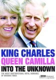 King Charles And Queen Camilla Into The Unknown [Edizione:... - Livres & eBooks Amazon Italie à 12.34€