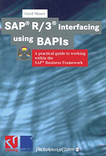 SAP® R/3® Interfacing using BAPIs: A practical guide to... - Deal Amazon à 36.39€
