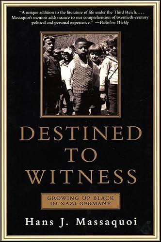 Destined to Witness: Growing Up Black In Nazi Germany - Bon plan à 2.99€