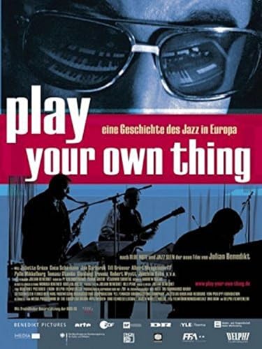 Play Your Own Thing - Eine Geschichte des Jazz in Europa... - Amazon Espagne à 29.64€